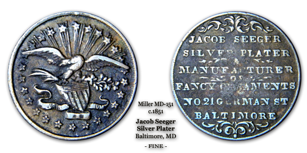 Miller MD-151 Jacob Seeger c.1851 Baltimore Silver Plater Fine Copper