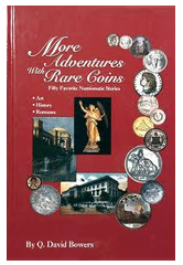 More Adventures with Rare Coins