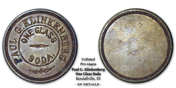 Unlisted Paul G. Klinkenberg Soda Token Kendallville IN