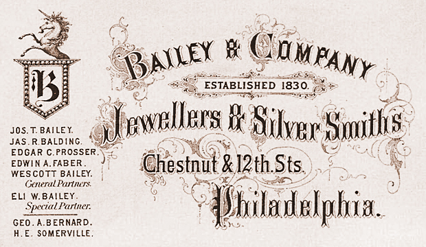 Bailey & Company Established 1830 Jewellers & Silver Smiths Philadelphia