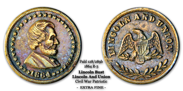 Fuld 128-289b 1864 R-3 Lincoln and Union